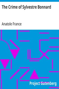 Cover of The Crime of Sylvestre Bonnard — Context and Discussion