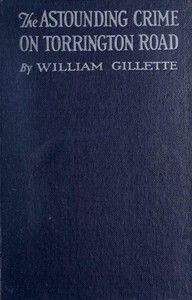 Cover of The astounding crime on Torrington Road — Text and Context