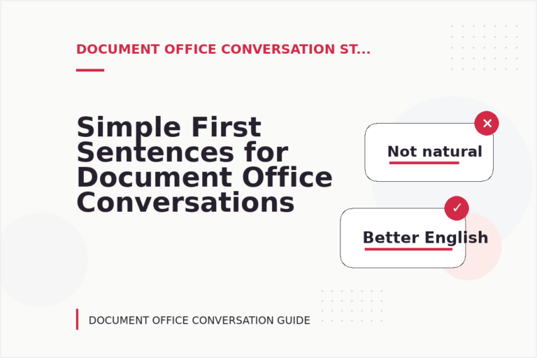 Simple First Sentences for Document Office Conversations