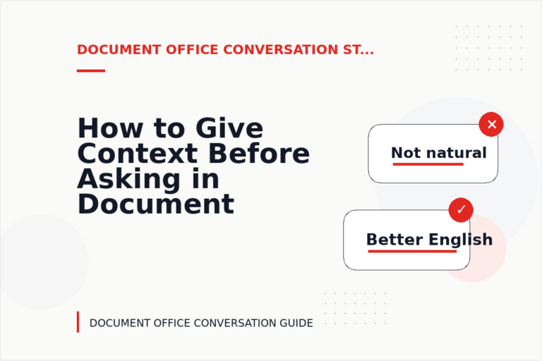 How to Give Context Before Asking in Document Office Conversation English How to Give Context Before Asking in Document Office Conversation English