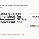 Clear Subject Line Ideas for Document Office Conversations