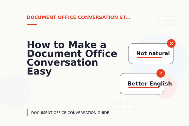 How to Make a Document Office Conversation Easy to Understand