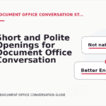 Short and Polite Openings for Document Office Conversation English