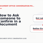How to Ask Someone to Confirm in a Document Office Conversation