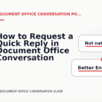 How to Request a Quick Reply in Document Office Conversation English