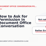 How to Ask for Permission in Document Office Conversation English