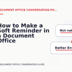 How to Make a Soft Reminder in a Document Office Conversation
