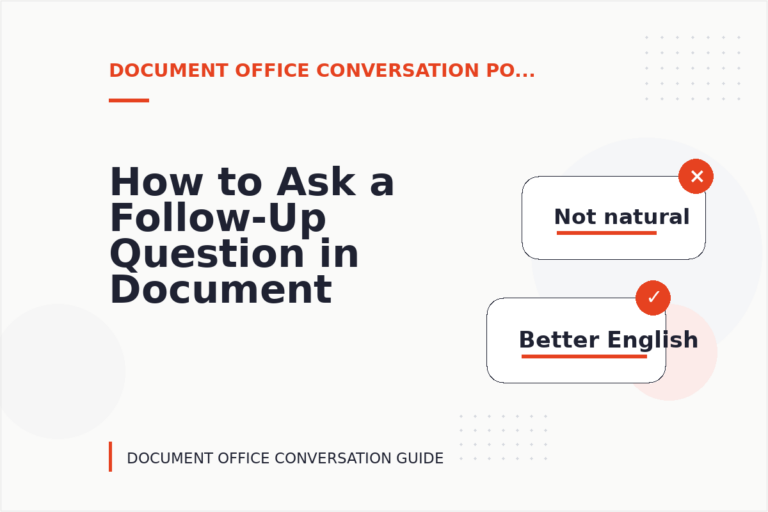 How to Ask a Follow-Up Question in Document Office Conversation English