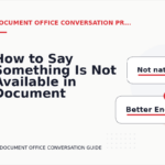 How to Say Something Is Not Available in Document Office Conversation English
