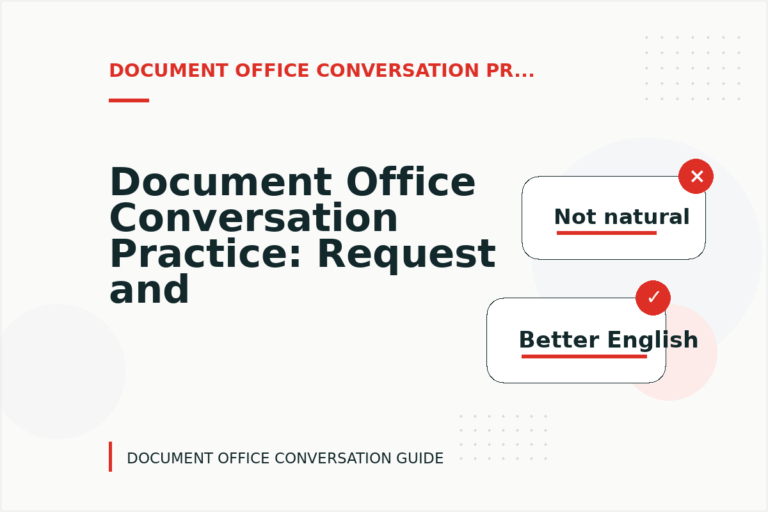 Document Office Conversation Practice: Request and Reply Examples Document Office Conversation Practice: Request and Reply Examples