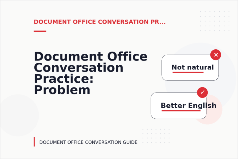 Document Office Conversation Practice: Problem and Solution Replies